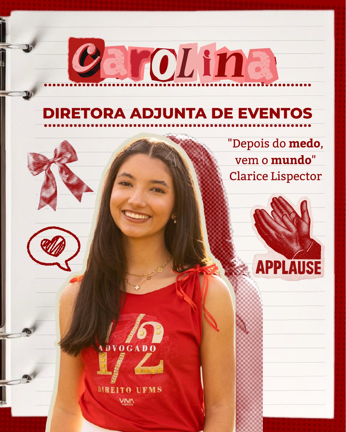 Carolina, Diretora Adjunta de Eventos