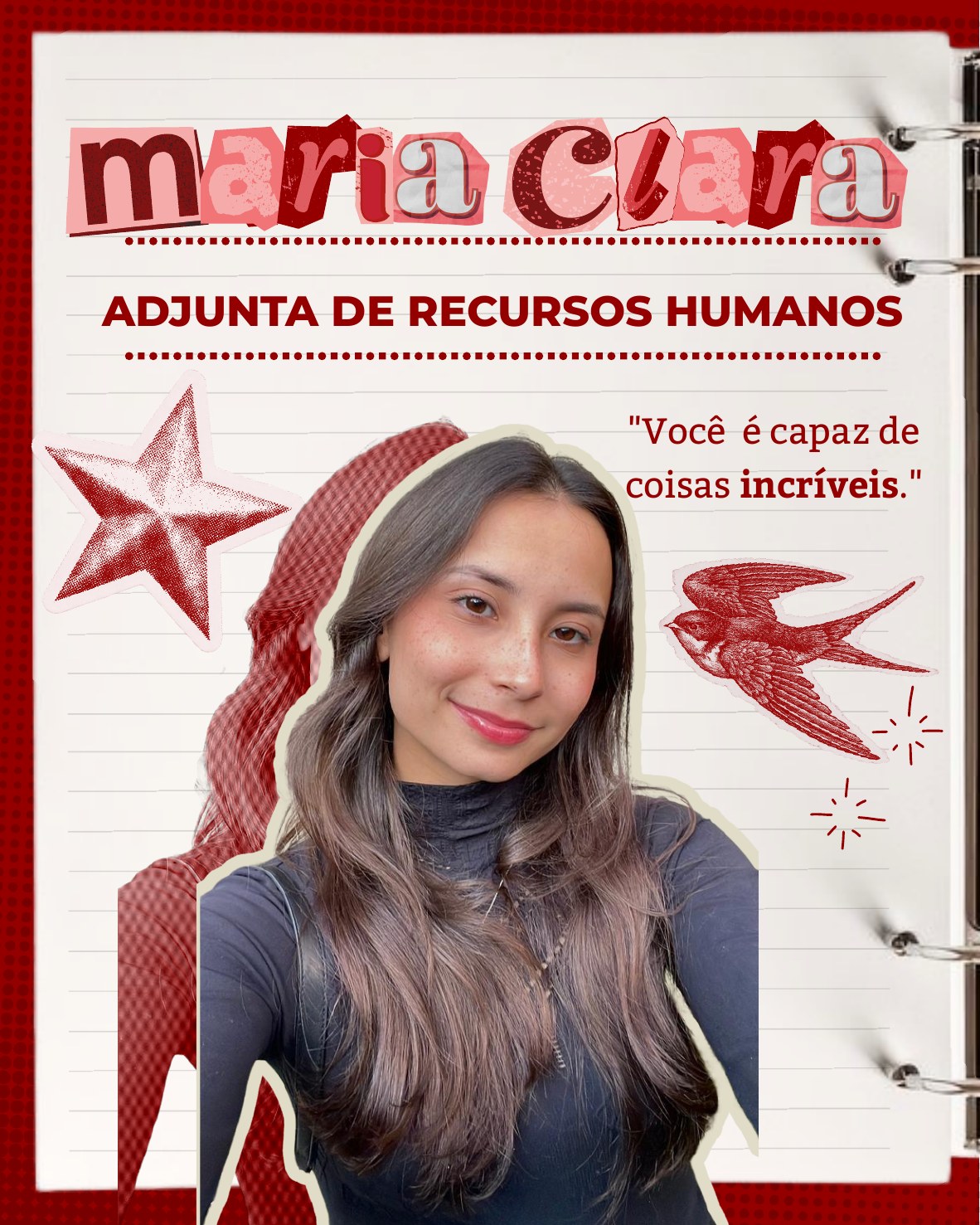 Maria Clara, Diretora Adjunta de Recursos Humanos