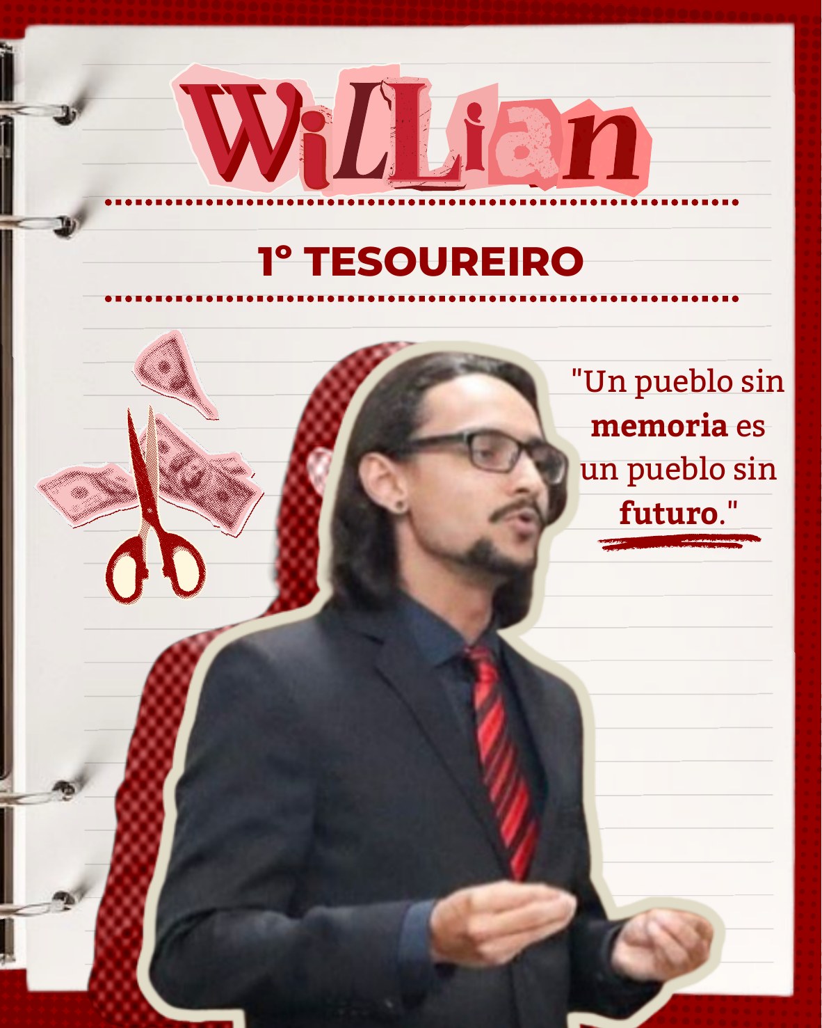 Willian, 1º Tesoureiro