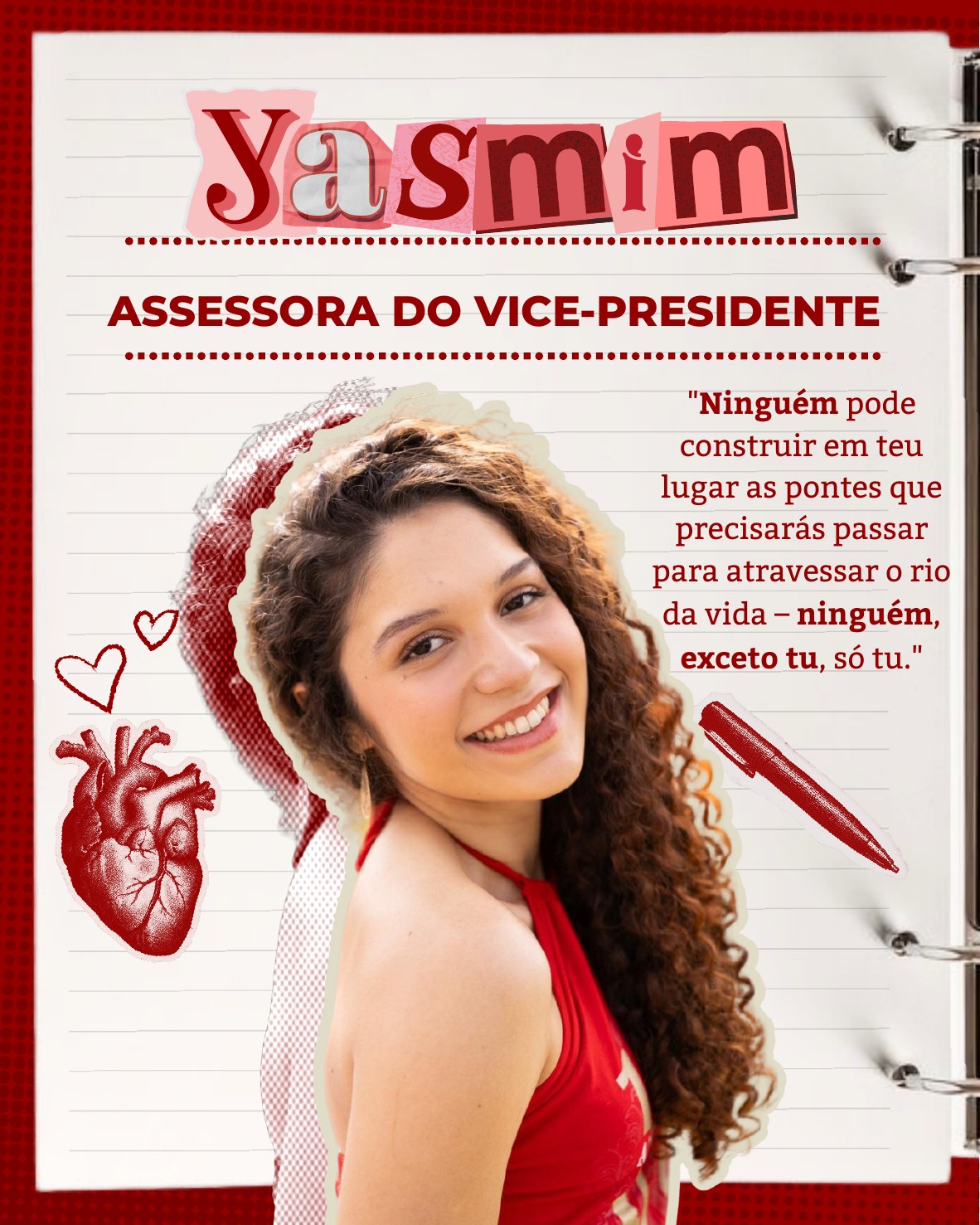 Yasmim, Assessoria da Gestão